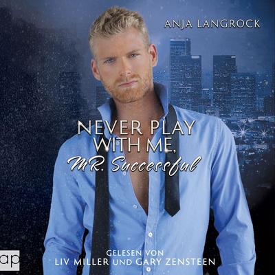 Never play with me, Mr. Successful - Anja Langrock, Audio, 9783987475740