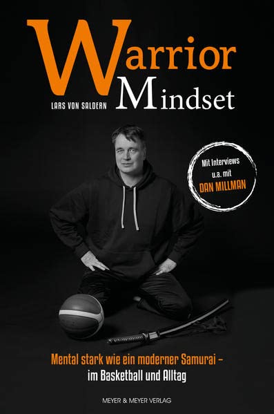 Lars von Saldern - Warrior Mindset: Mental stark wie ein moderner Samurai - im Sport und Alltag - Preis vom 19.10.2026 19:33:35 h