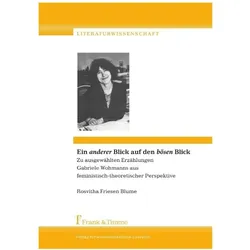 Ein 'anderer' Blick auf den 'bösen' Blick, Fachbücher von Rosvitha Friesen Blume
