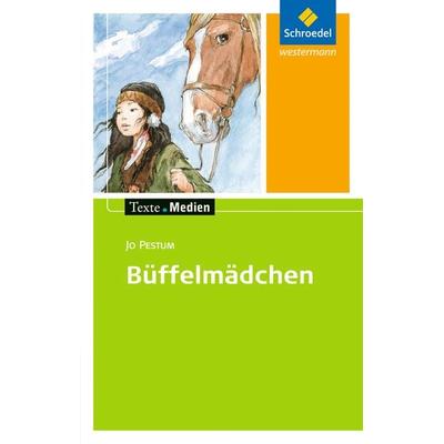 Büffelmädchen. Texte.Medien, Taschenbuch von Hedi Berens, Schroedel