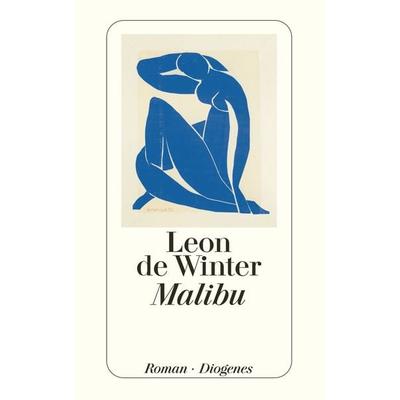 Malibu, Taschenbuch von Leon de Winter, Diogenes Verlag AG