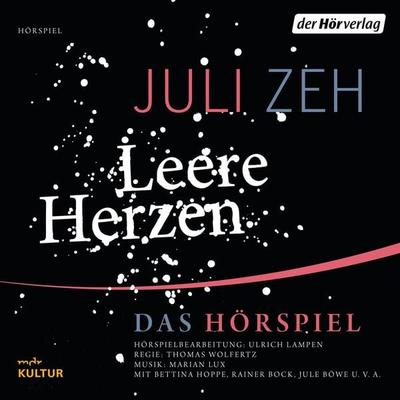 Leere Herzen - Juli Zeh, Audio, 9783844529982