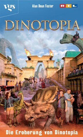 Foster, Alan Dean - Dinotopia, Die Eroberung von Dinotopia - Preis vom 02.10.2026 23:42:20 h