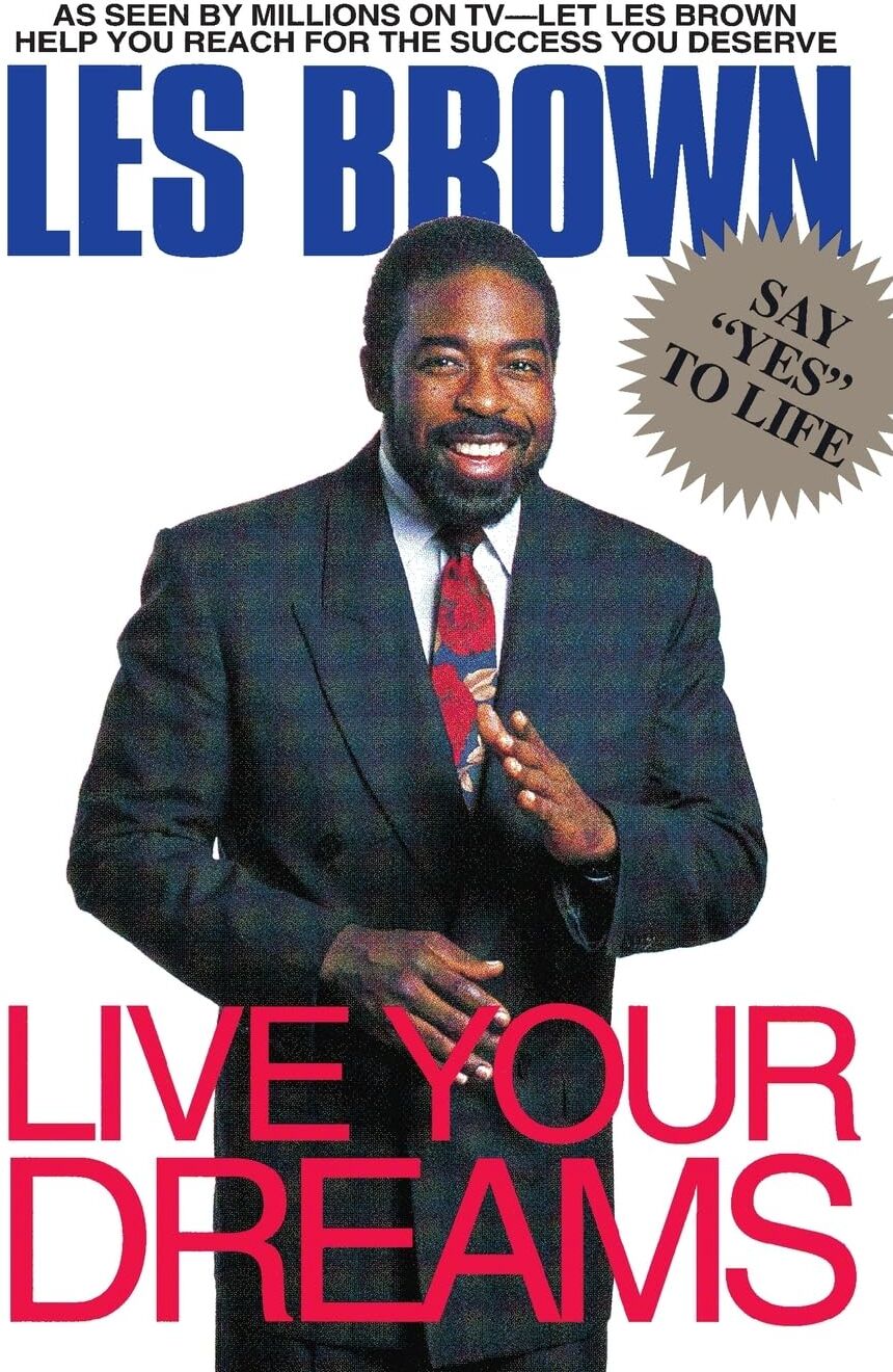 Les Brown - Live Your Dreams: Les Brown's Formula and Action Planner for Achieving Success and Happiness - Preis vom 04.10.2026 03:51:26 h