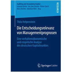 Die Entscheidungsrelevanz von Managementprognosen, Fachbücher von Thilo Helpenstein