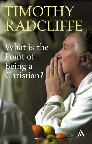 Timothy Radcliffe - What is the Point of Being a Christian? - Preis vom 09.10.2026 07:28:09 h