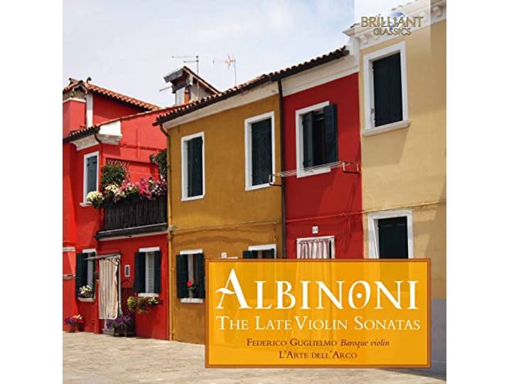 Albinoni: the Late Violin Sonatas