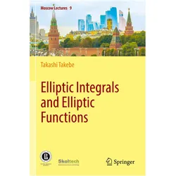 Elliptic Integrals and Elliptic Functions, Fachbücher von Takashi Takebe