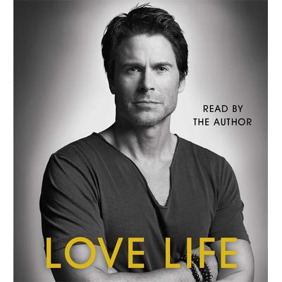 Love Life - Rob Lowe, CD, 9781442367333