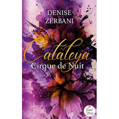 Cataleya, Taschenbuch von Denise Zerbani, BoD - Books on Demand, 978-3-910386-15-0