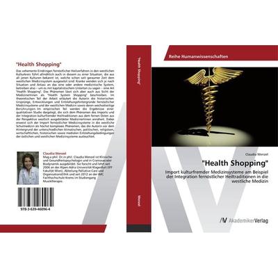 Health Shopping, Taschenbuch von Claudia Wenzel, AV Akademikerverlag, 978-3-639-46096-4