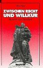 Volker Koop - Zwischen Recht und Willkür - Die Rote Armee in Deutschland - Preis vom 09.10.2026 07:28:09 h
