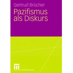 Pazifismus als Diskurs, Fachbücher von Gertrud Brücher