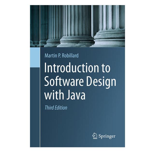 Springer Introduction to Software Design with Java (Englisch, Softcover, Martin P. Robillard) (63993707)