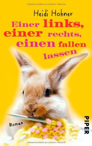 Heidi Hohner - Einer links, einer rechts, einen fallen lassen: Roman - Preis vom 30.09.2026 09:01:18 h