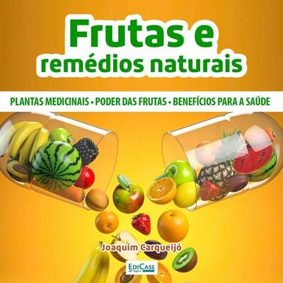 Frutas e Remédios Medicinais - EdiCase, Audio, 9786554740302