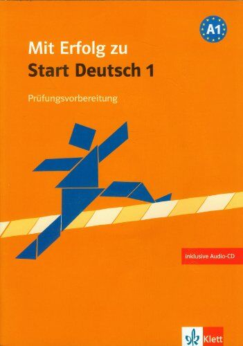 Hantschel, H J - Mit Erfolg zu Start Deutsch. Prüfungsvorbereitung Start Deutsch / Prüfungsvorbereitung - Preis vom 18.10.2026 19:22:15 h