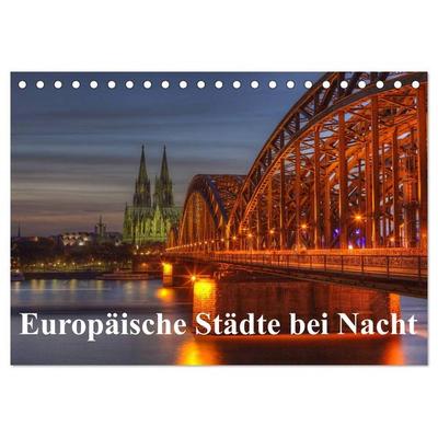 Europäische Städte bei Nacht (Tischkalender 2027 DIN A5 quer), CALVENDO Monatskalender
