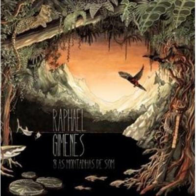 Gimenes, R: Raphael Gimenes & AS Montanhas De Som - Raphael Gimenes, CD