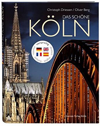 Christoph Driessen - Das schöne Köln - Preis vom 05.10.2026 03:47:11 h
