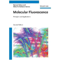 Molecular Fluorescence, Fachbücher von Bernard Valeur, Mário Nuno Berberan-Santos