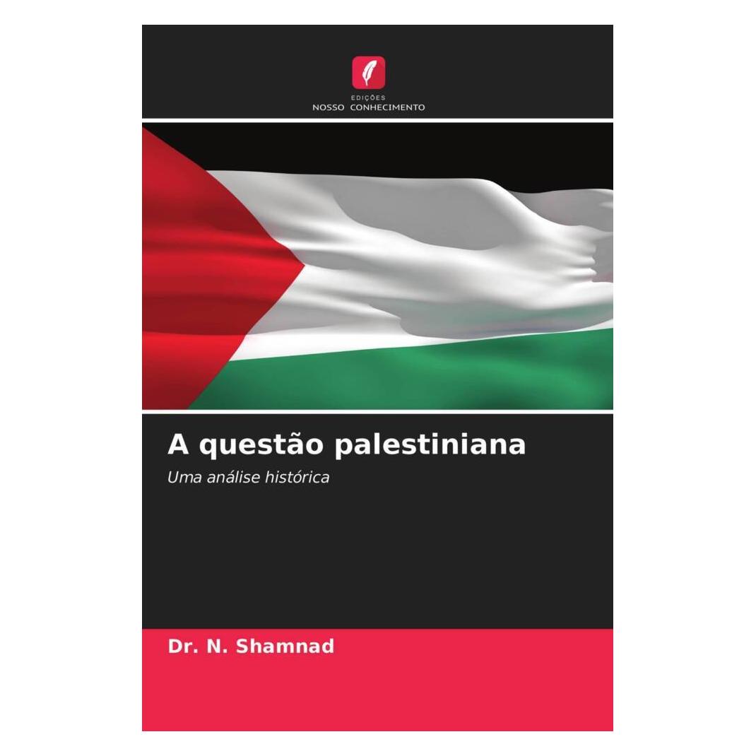 Edicoes Nosso Conhecimento A questão palestiniana (Softcover, Dr. N. Shamnad) (51414630)
