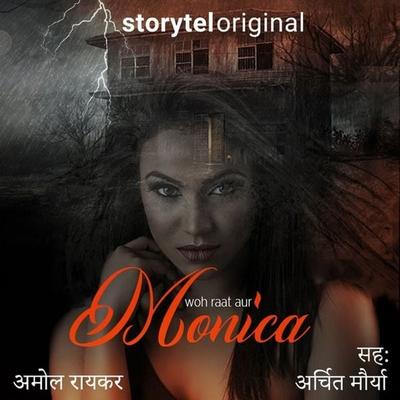 Woh Raat Aur Monica - Amol Raikar, Audio, 9789353813963
