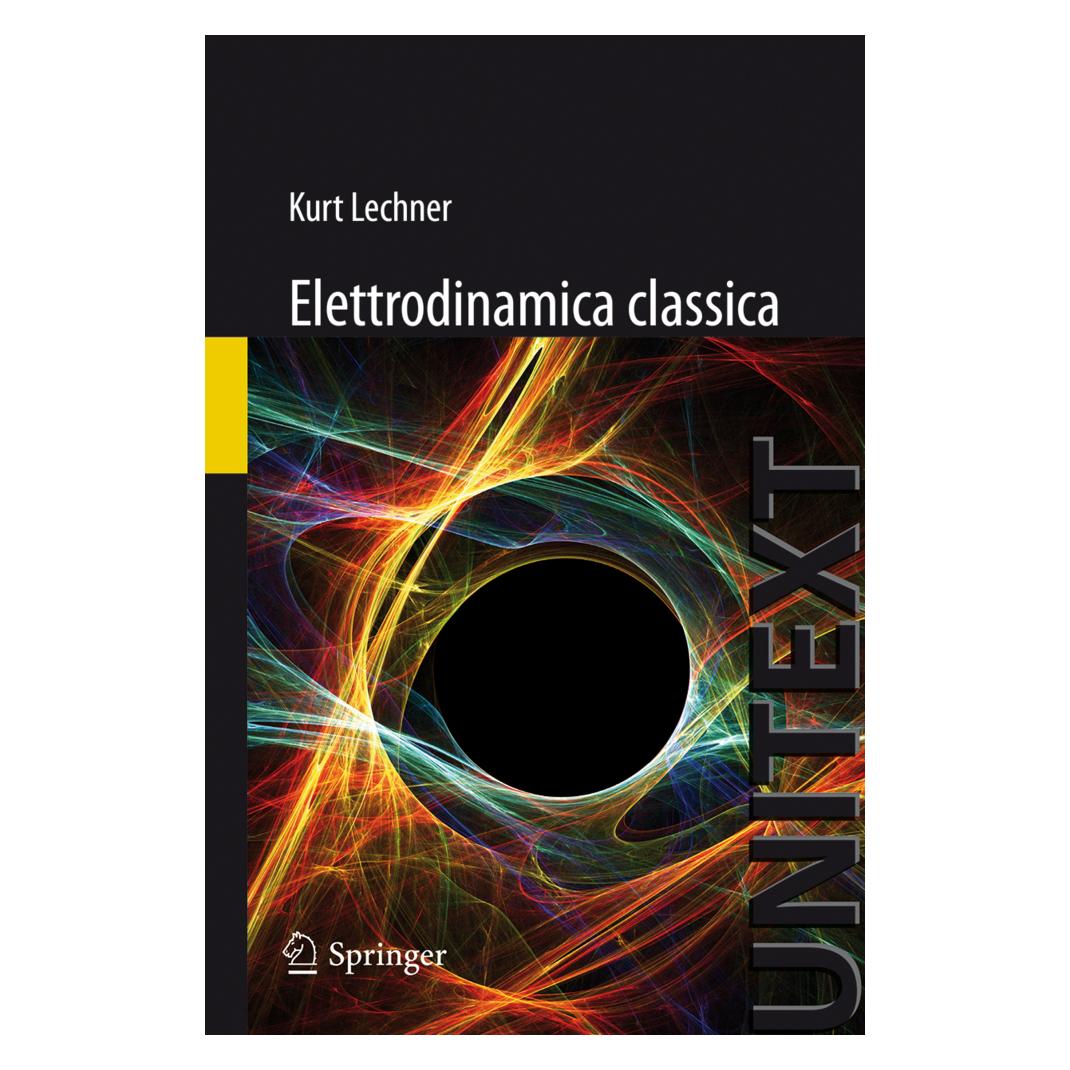 Springer Elettrodinamica Classica (Italienisch, Softcover, Kurt Lechner) (55503671)