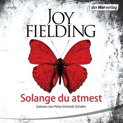 Solange du atmest - Joy Fielding, Audio, 9783844527704