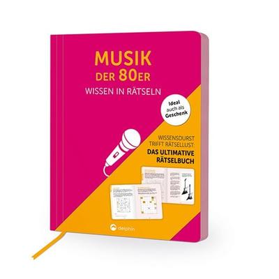 Musik der 80er I Wissen in Rätseln, Taschenbuch von Jan Votteler, Delphin, 978-3-96128-456-6