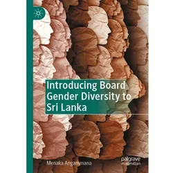 Introducing Board Gender Diversity to Sri Lanka, Fachbücher von Menaka Angammana