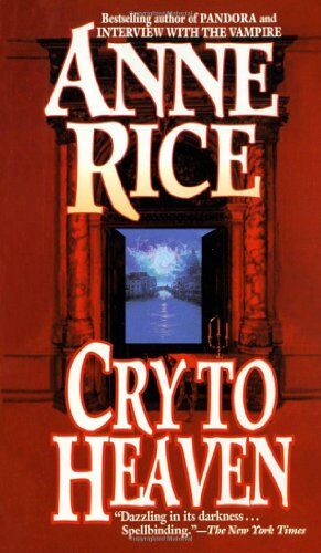 Anne Rice - Cry to Heaven (Roman) - Preis vom 09.10.2026 07:28:09 h