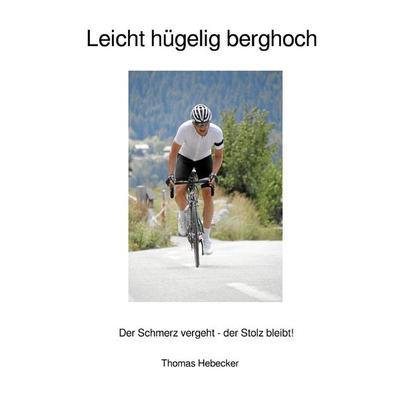 Gipfelsturm, Taschenbuch von Thomas Hebecker, Epubli, 978-3-7575-4063-0