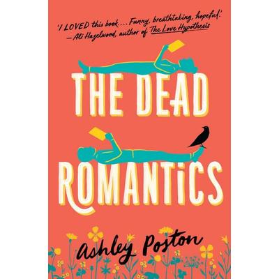 The Dead Romantics, Taschenbuch von Ashley Poston, HarperCollins, 978-0-00-856656-2