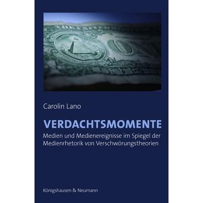 Verdachtsmomente, Taschenbuch von Carolin Lano, Königshausen u. Neumann, 978-3-8260-7420-2