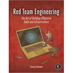 Red Team Engineering, Fachbücher von Casey Erdmann