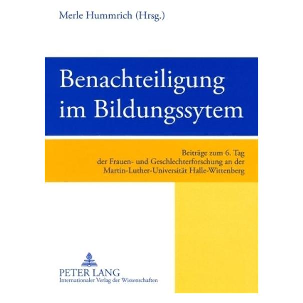 Peter Lang Benachteiligung im Bildungssystem (Deutsch, Softcover, Merle Hummrich) (56032351)