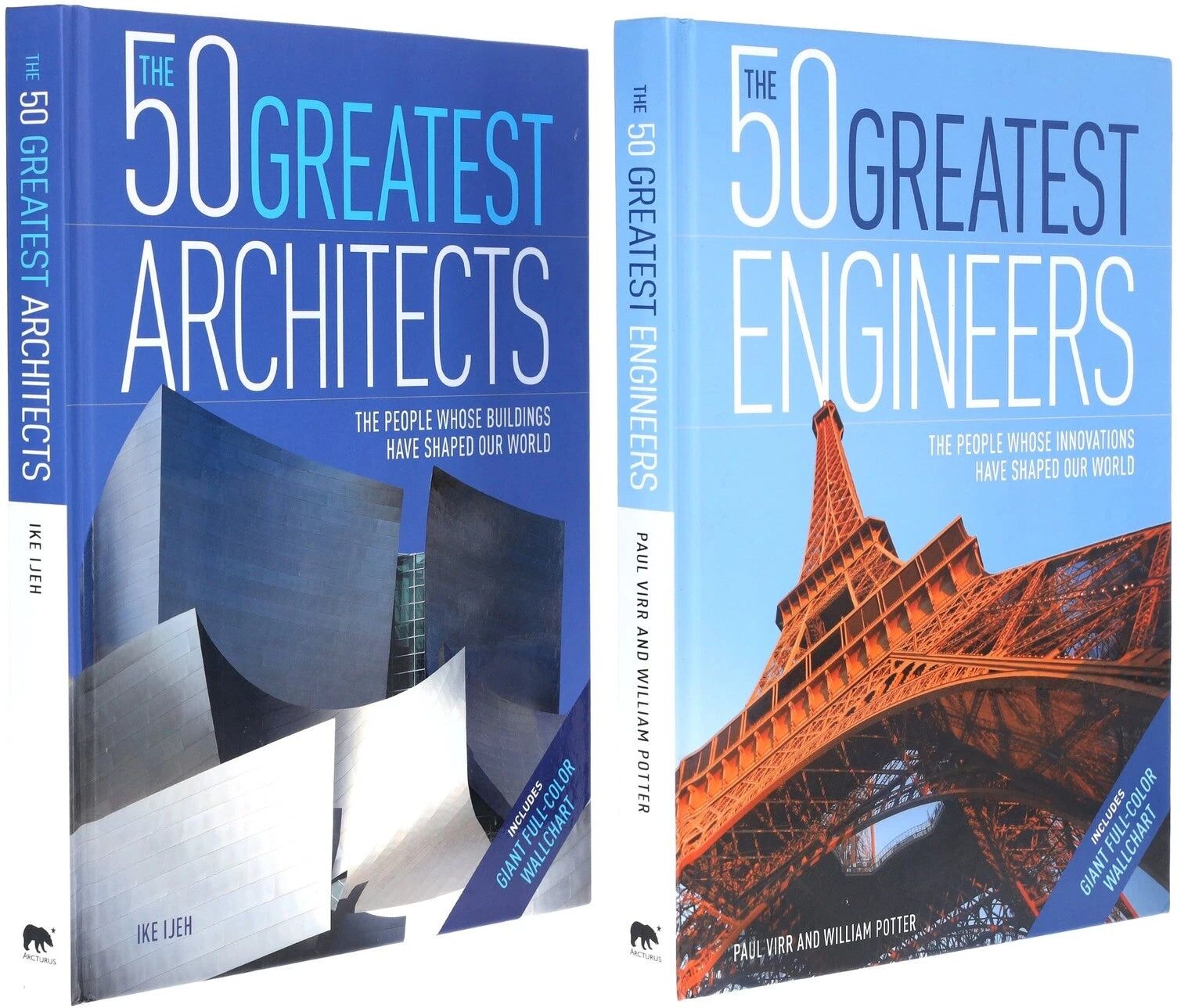Arcturus ltd The 50 Greatest Architects By Ike Ijeh and The 50 Greatest Engineers By Paul Virr, William Potter 2 Books Collection Set
