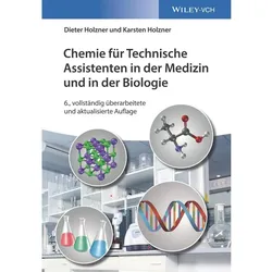 Chemie für Technische Assistenten in der Medizin und in der Biologie, Schulbücher von Karsten Holzner