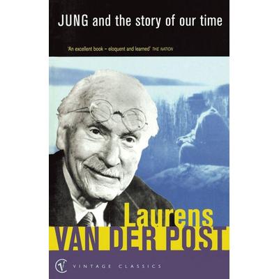 Jung and the Story of Our Time, Taschenbuch von Laurens van der Post, KNV Besorgung, 978-0-09-942986-9