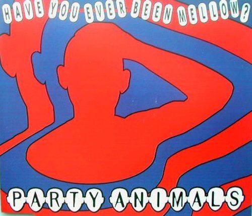 Party Animals - Have You Ever Been Mellow - Preis vom 30.09.2026 09:01:18 h