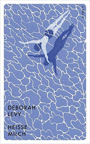 Deborah Levy - Heiße Milch (Kampa Pocket) - Preis vom 14.10.2026 23:07:16 h