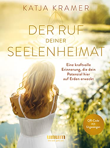 Katja Krämer - Der Ruf deiner Seelenheimat: Eine kraftvolle Erinnerung, die dein Potenzial hier auf Erden erweckt (Spiritualität) - Preis vom 11.10.2026 15:43:13 h