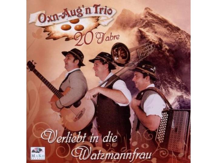 Verliebt in die Watzmannfrau,20 Jahre