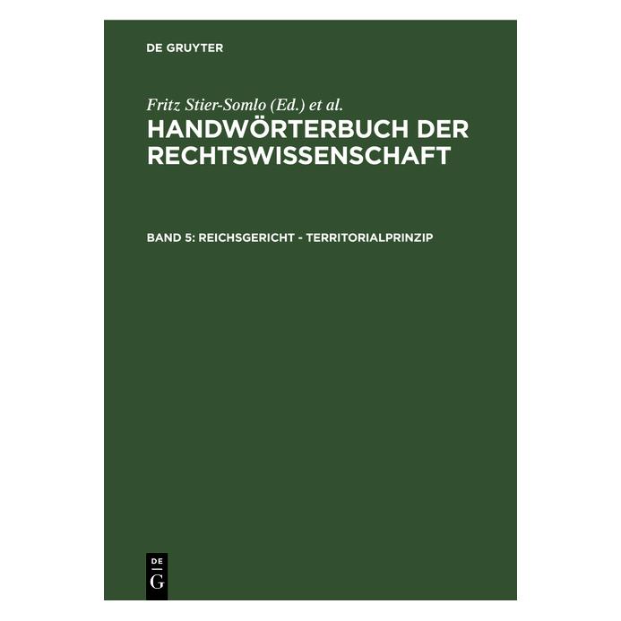 De Gruyter Handwörterbuch der Rechtswissenschaft / (Deutsch, Hardcover, Alexander Elster, Fritz Stier-Somlo, Nikolaus Elster) (67776558)