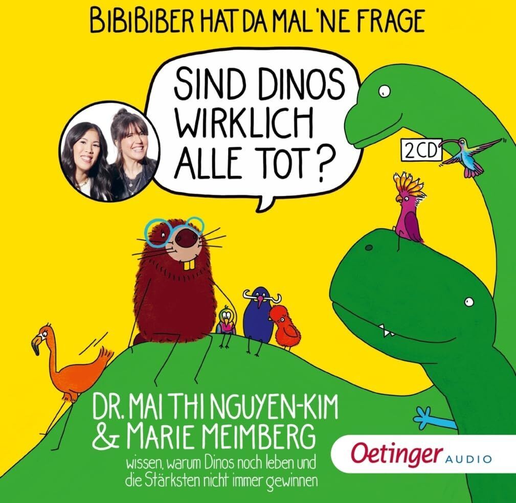 Nguyen-Kim, Dr. Mai Thi - BiBiBiber hat da mal 'ne Frage. Sind Dinos wirklich alle tot? - Preis vom 17.10.2026 19:25:27 h
