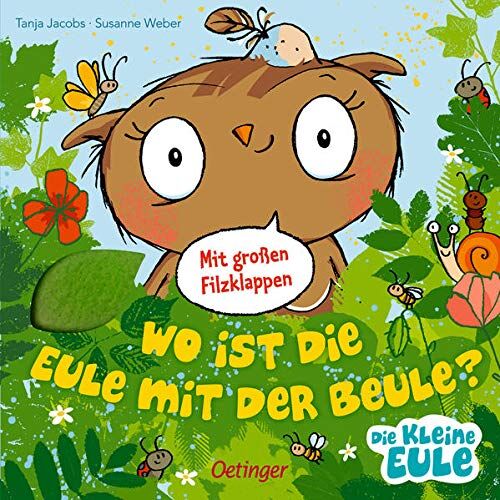 Susanne Weber - Wo ist die Eule mit der Beule? (Die kleine Eule und ihre Freunde) - Preis vom 18.10.2026 19:22:15 h
