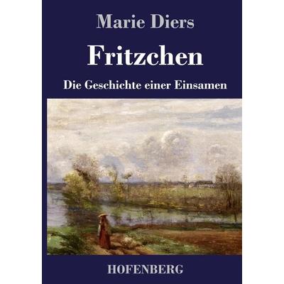 Fritzchen, Gebundene Ausgabe von Marie Diers, Hofenberg, 978-3-7437-3751-8