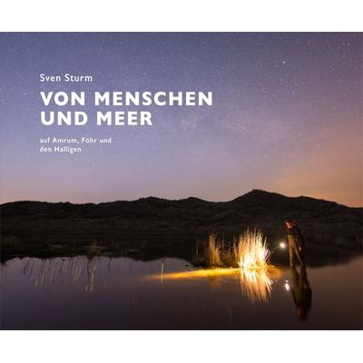 Von Menschen und Meer, Paperback von Sven Sturm, Quedens Verlag, 978-3-943307-20-7