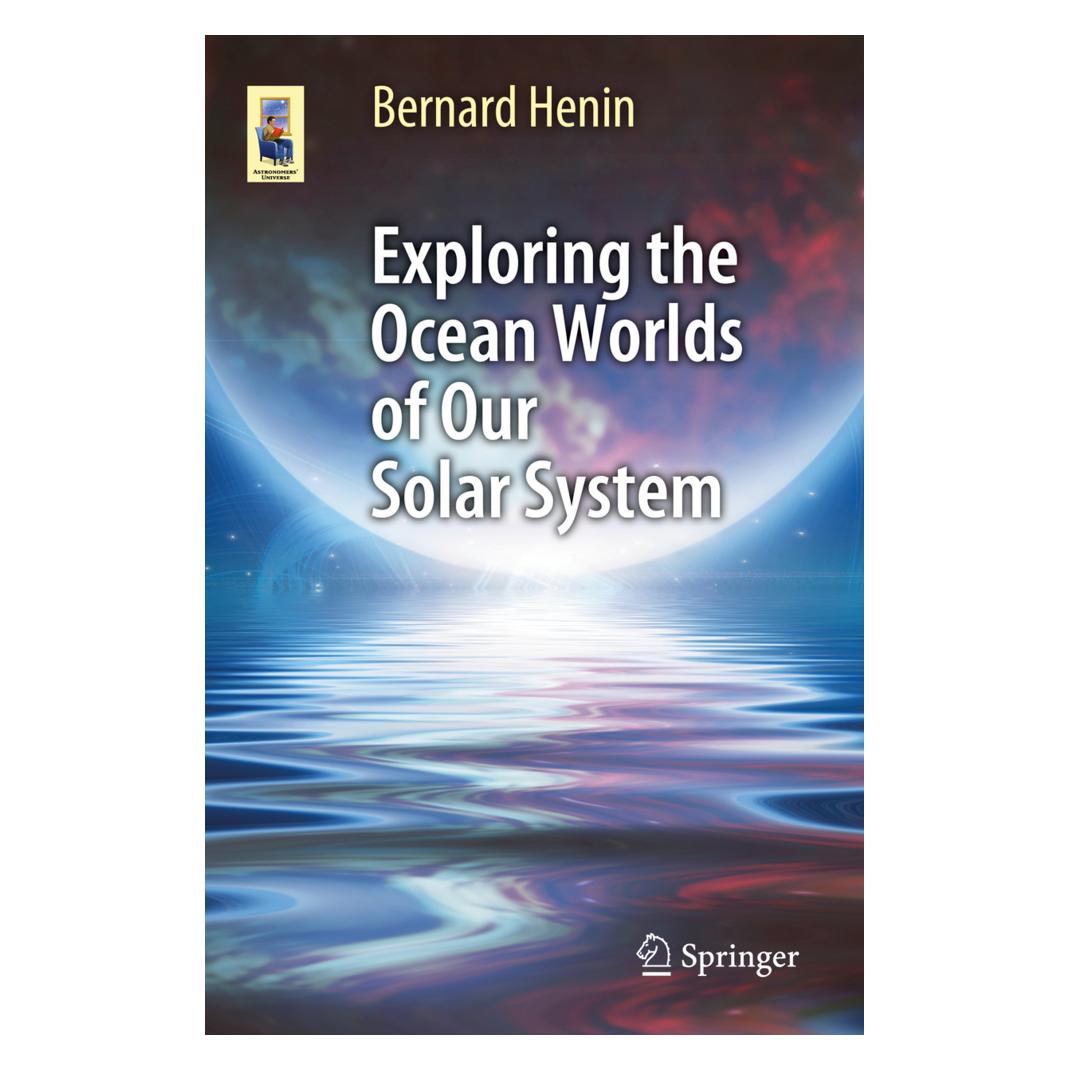 Springer Exploring the Ocean Worlds of Our Solar System (Englisch, Softcover, Bernard Henin) (55987566)